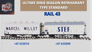 Inédit  ultime série du wagon réfrigérants type standard RAIL43 à léchelle zéro [upl. by Nwahsd]