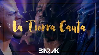 La Tierra Canta  Barak  quotVideo Oficialquot  Radical Live [upl. by Oakley554]