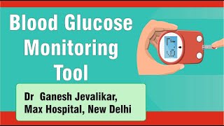 Blood Glucose Monitoring Tools [upl. by Ativoj]