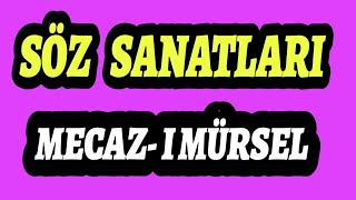 Söz Sanatları 3 Mecazı Mürsel Ad Aktarması Nedir Konu Anlatımı Edebi Sanatlar Örnek Cümleler Soru [upl. by Quintie622]