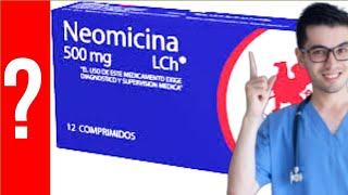 Neomicina para que sirve la neomicina Y MAS 💊 Antibiótico bactericida [upl. by Dyoll]