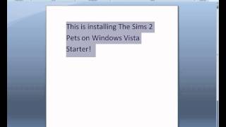 Installing The Sims 2 Pets on Windows Vista Startermp4 [upl. by Cawley]