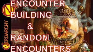 Encounter Building and Random Encounters from Xanathars Guide to Everything 5e DampD [upl. by Dermot]