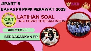 BAHAS FR P3K PERAWAT 2023  TRIK CEPAT HITUNG TETESAN INFUS [upl. by Remmus]