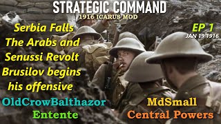 Strategic Command WW1 Icarus Mod1916 Ep 1 OldCrowBalthazor Entente vs MdSmall Central Powers [upl. by Dinse]