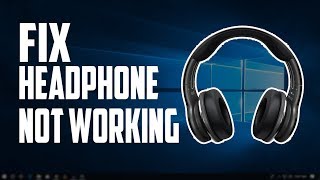 How To Fix HeadphoneSound Not Working In Windows 10 Computer [upl. by Nickerson288]