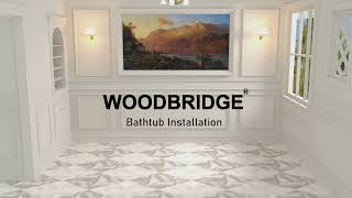 WOODBRIDGE Normal Freestanding Bathtub Installation Video [upl. by Einra]