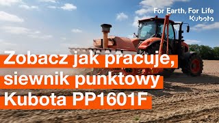 Pneumatyczny siewnik punktowy Kubota PP1601F z równolegle składaną ramą hydrauliczną [upl. by Yolanda]