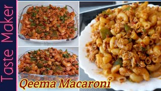 Qeema Macaroni Recipe Spicy Qeema Pasta Recipe How to make Qeema Macaroni [upl. by Sayles]