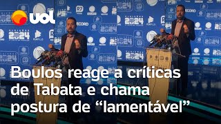 Debate Record SP Boulos reage a críticas de Tabata Amaral e chama postura dela de lamentável [upl. by Annair]