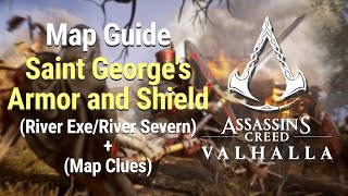 Assassins Creed Valhalla  Map Guide Saint Georges Armor and Shield River ExeRiver Severn [upl. by Niltac462]