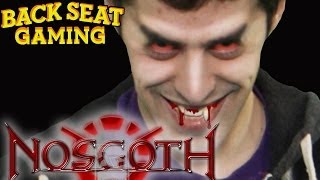 WE SUCK BLOOD AT NOSGOTH Backseat Gaming [upl. by Erek345]