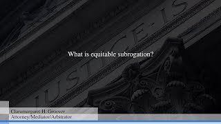 What is equitable subrogation [upl. by Storz]