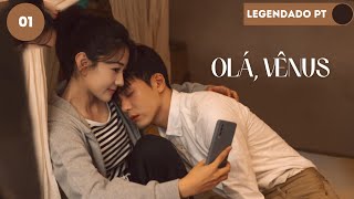 【Legendado  PT】 ▶Drama Olá Vênus  Hi Venus Episodio 01 [upl. by Agee]