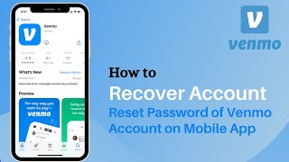 How to Recover Venmo Account  Reset Password  Venmo App [upl. by Sillad909]