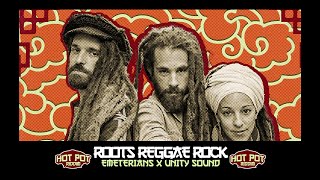 Emeterians x Unity Sound  Roots Reggae Rock  Hot Pot Riddim [upl. by Esinehs]