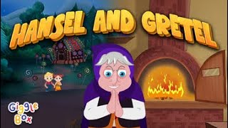 Hansel and Gretel  Fairy Tales  Gigglebox [upl. by Edette]