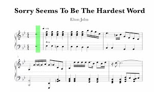 Elton John  Sorry Seems To Be The Hardest Word Sheet Music [upl. by Mulford277]