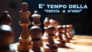 É tempo della quotPepita dOroquot  TheGreatPawn [upl. by Anthony]