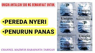 OBAT PEREDA NYERI DAN OBAT PENURUN DEMAM  UNIGIN ANTALGIN 500 MG TABLET [upl. by Naihtsirc]