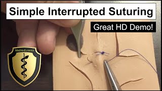 SUTURE Tutorial Simple Interrupted Suture  Stepbystep instruction in HD [upl. by Bracci]