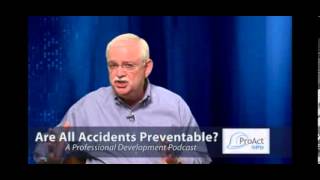 Are All Accidents Preventable Another Video by ProAct Safety [upl. by Asit]