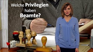 kurzerklärt Welche Privilegien haben Beamte [upl. by Asiaj]