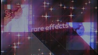 rare effects 1 [upl. by Sanfourd]