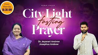 🔴CITY LIGHT PRAYER  23052024  DR JEYARANI ANDREW  JOSEPHUS ANDREW [upl. by Nelehyram]