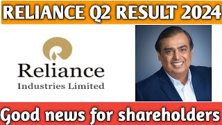 Reliance Q2 Result 2024Reliance Share latest news 2024Reliance share news 2024 [upl. by Neirual510]