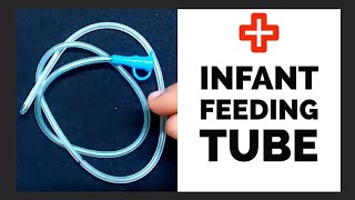 INFANT FEEDING TUBE  WARD PROCEDURE [upl. by Stulin227]