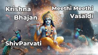 Meethi Meethi Vasaldi  ShivParvati [upl. by Hsoj]