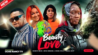 BEAUTY OF LOVE New Full Movie Chinenye Nnebe Bryan Emmanuel Urenna 2023 Nigerian Nollywood Movie [upl. by Anizor]