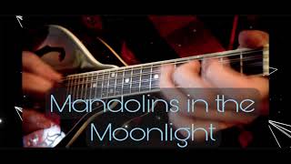 Mandolins In The Moonlight cover [upl. by Eve]