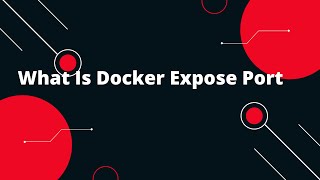 Docker Tutorial for Beginners 14 What Is Docker Expose Port [upl. by Ssegrub]