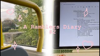 A Ramblers Diary 2  college breakfast gaming ๋࣭ ⭑⚝ [upl. by Hunfredo]