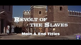 The Revolt of the Slaves 20121960 MampE Titles HD [upl. by Dranal76]