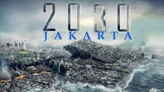 Film Bioskop Indonesia Terbaru 2021  Jakarta Tenggelam  Jakarta Hancur  Full Movie [upl. by Danika]