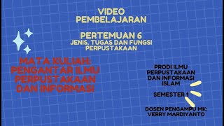 Jenis Tugas dan Fungsi PerpustakaanMK Pengantar Ilmu Perpustakan dan Informasi [upl. by Finbar188]