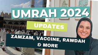 Everything Umrah 2024 Updates  Nusuk Zamzam Haramain Train Vaccines Children amp More [upl. by Gustafson]