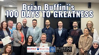 Brian Buffinis 100 Days to Greatness [upl. by Wivestad]