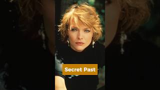 Michelle Pfeiffer’s Secret Past shorts [upl. by Atikim468]