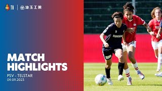 Highlights PSV  Telstar  Azerion Vrouwen Eredivisie  20232024 [upl. by Gyasi]