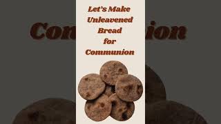 Making Unleavened Bread for the Lords Communion [upl. by Alamak]