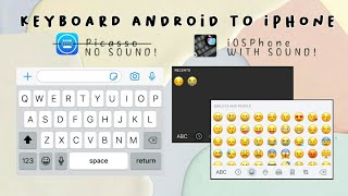 Keyboard Android to iPhone  Picasso x iOSPhone Keyboard [upl. by Sheeb]