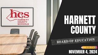 Harnett County Board of Education Meeting 1142024 [upl. by Eda]