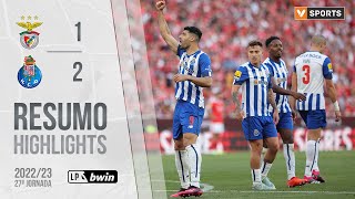 Highlights  Resumo Benfica 12 FC Porto Liga 2223 27 [upl. by Stoecker]