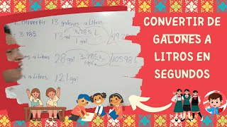 APRENDA A CONVERTIR DE GALONES A LITROS EN SEGUNDOS FACIL RAPIDO Y DIVERTIDO [upl. by Karin474]