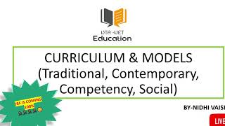 Models of Curriculum Design Traditional Contemporary Competency SocialReconstruction Model 👍 [upl. by Nirrok]