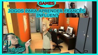 JOGOS PARA APRENDER FRANCÊS  INFLUENT [upl. by Marena]